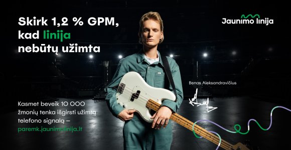 Jaunimo linija pradeda 1,2 proc. GPM socialinę kampaniją: kai linija UŽIMTA