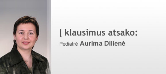 Vaikų ligų gydytoja Aurima Dilienė